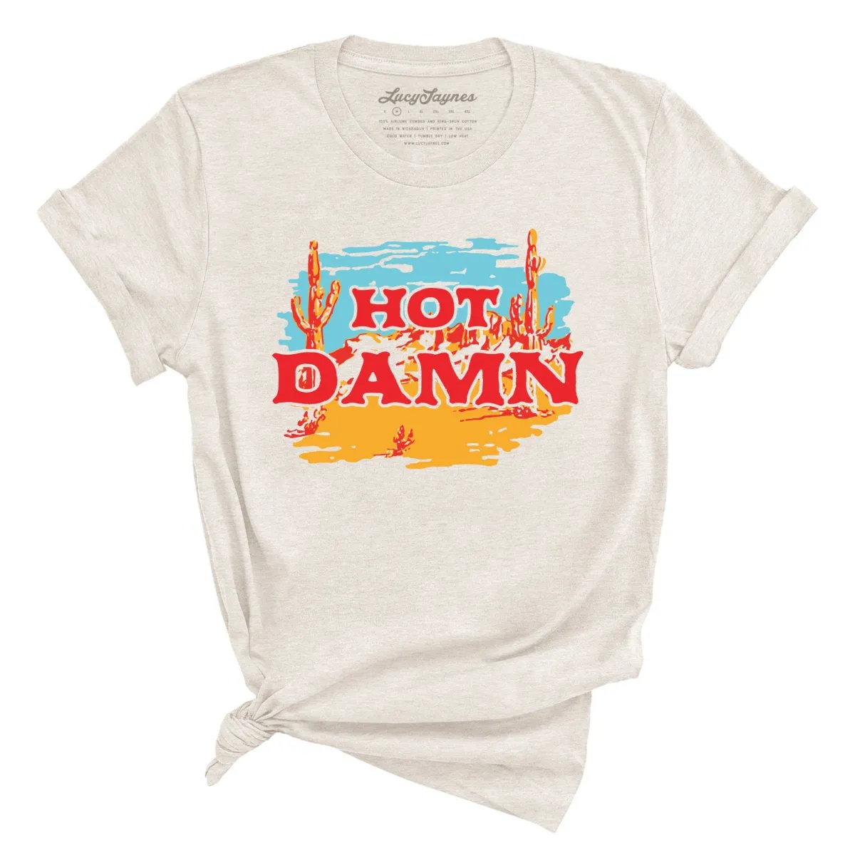 Hot Damn Tee